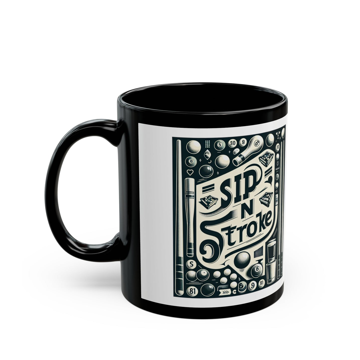 Coffee Mug, Gift for Pool Players. Sip N Stroke! Black Mug (11oz)